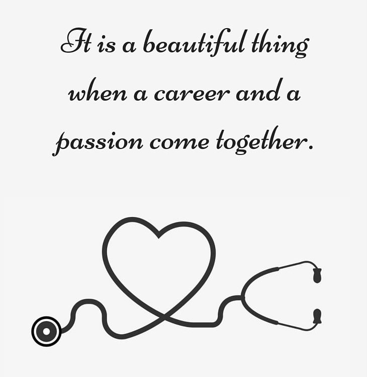 quote: It is a beautiful thing when a career and a passion come together